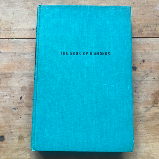 The Book of Diamonds - J. Willard Hershey, M.S., Ph.D.