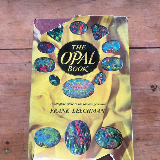 The Opal Book - Frank Leechman