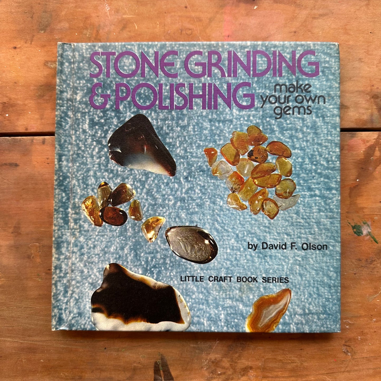 Stone Grinding and Polishing by David F. Olson