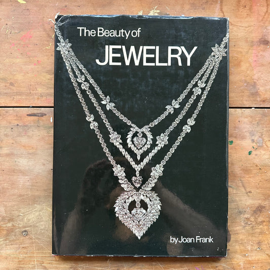 The Beauty of Jewelry by Joan Frank