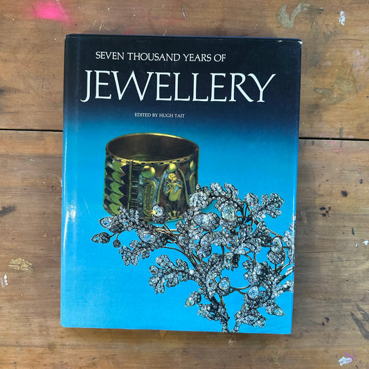 7,000 Years of Jewellery (Edited by Hugh Tait)