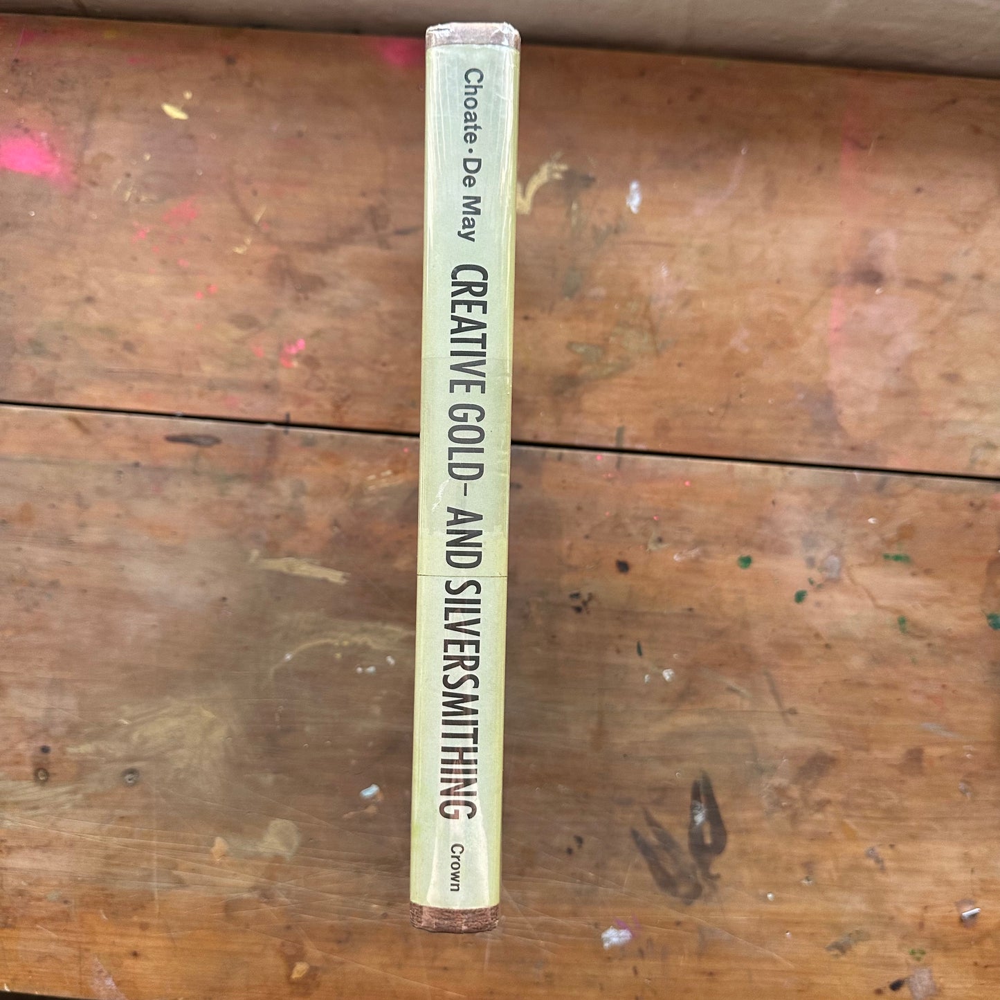 Creative Gold and Silversmithing - Sharr Choate